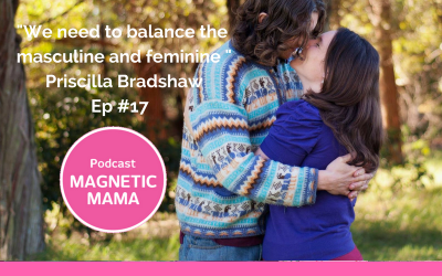 Conscious coupling with mumpreneur Priscilla Bradshaw – Ep #17