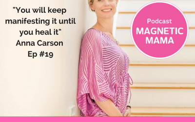 Healing your birth story with kinesiologist Anna Carson – Ep #19